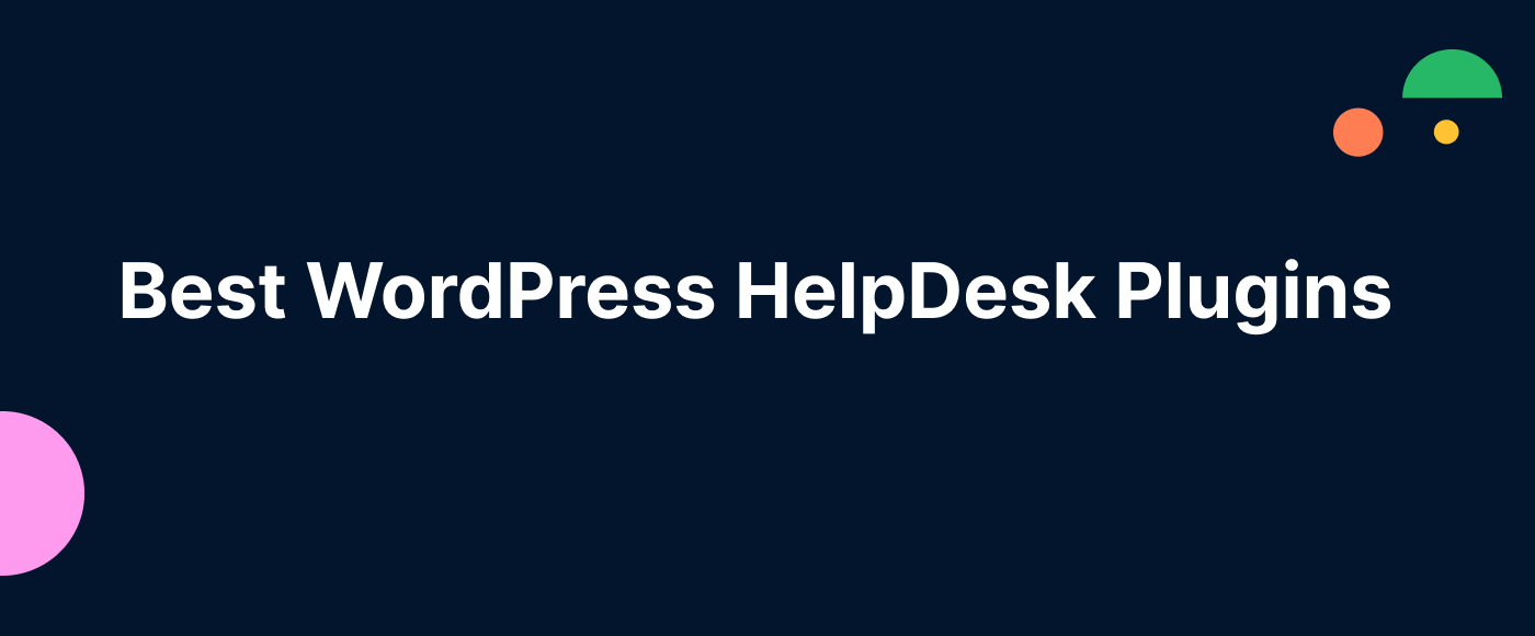 best-wordpress-helpdesk-plugins